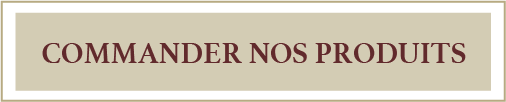 Commander nos produits